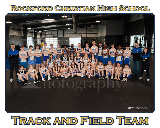 Rockford Christian Track Spring 2025 Team
